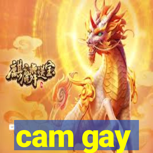 cam gay